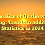 The Rise of On the web Gaming: Trends in addition to Statistics in 2024