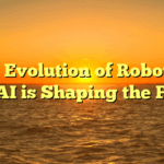 The Evolution of Robotics: How AI is Shaping the Future